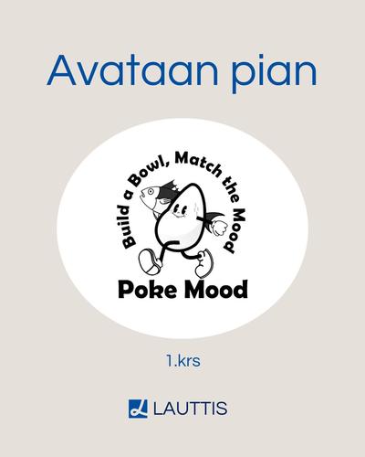 PokeMood on avannut ovensa Lauttiksen 1. kerrokses