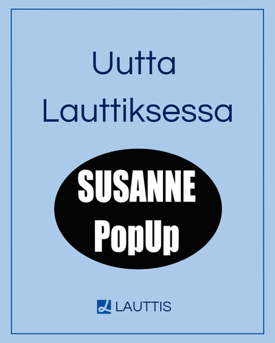 Susanne pop-up Lauttiksessa Susanne pop-up Lauttiksessa